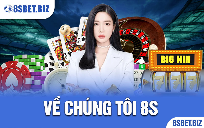 Về chúng tôi 8S