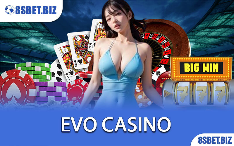 Evo Casino